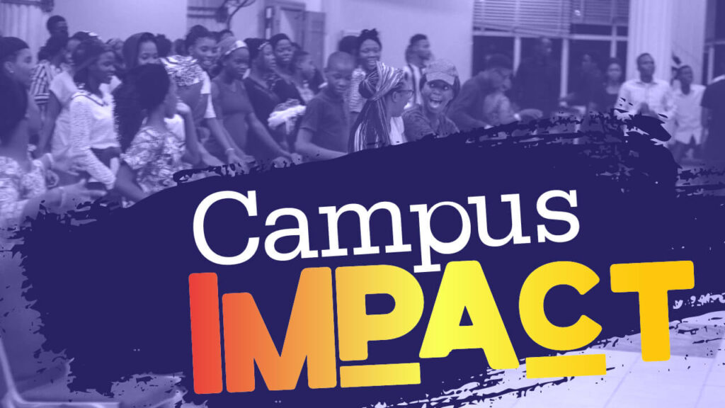 CAMPUS IMPACT